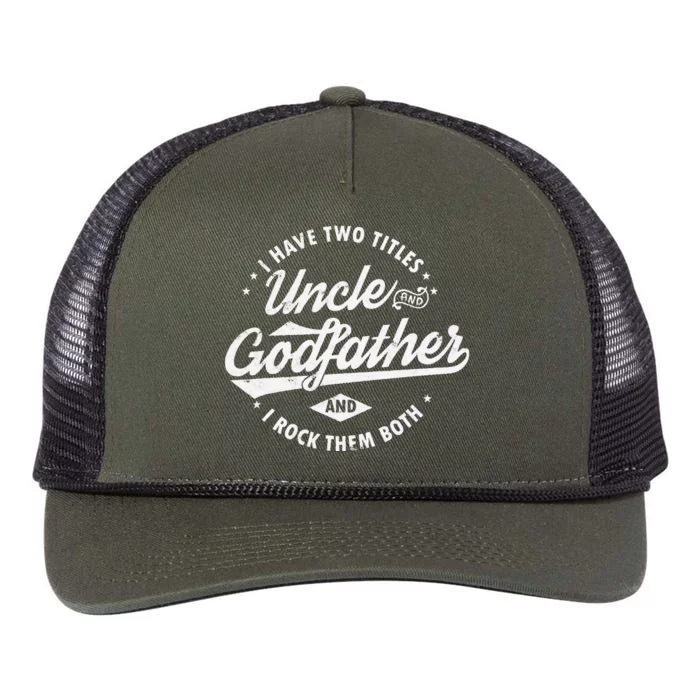 I Have Two Titles Uncle and Godfather and I Rock Them Both Retro Rope Trucker Hat Cap