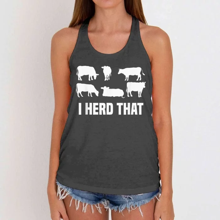 I Herd That I Animal Farm Cow Dairy Farming Funny Women's Knotted Racerback Tank