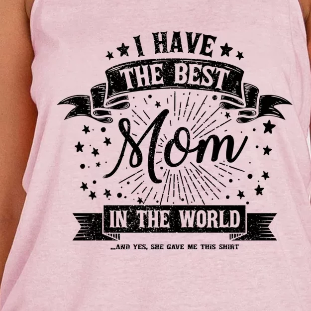 I Have The Best Mom In The World Gift Women's Knotted Racerback Tank