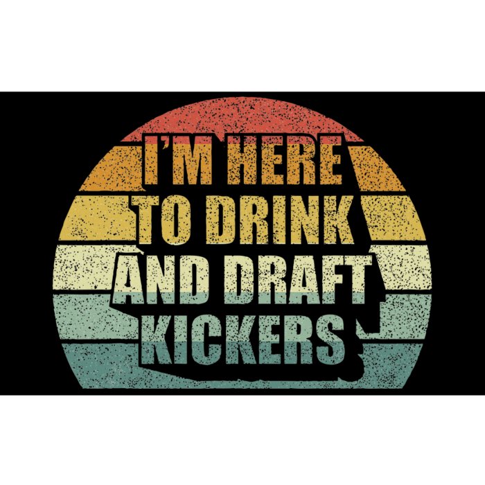 IM Here To Drink And Draft Kickers Funny Fantasy Football Bumper Sticker