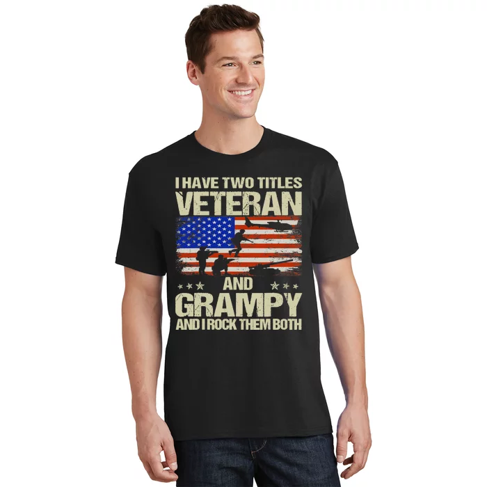 I Have Two Titles Veteran And Grampy Retro Father's Day T-Shirt