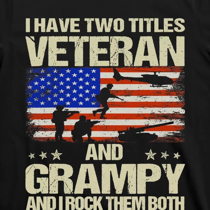 I Have Two Titles Veteran And Grampy Retro Father's Day T-Shirt