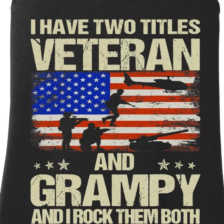 I Have Two Titles Veteran And Grampy Retro Father's Day Ladies Essential Tank