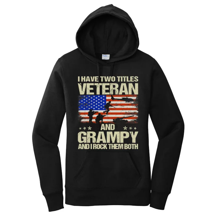 I Have Two Titles Veteran And Grampy Retro Father's Day Women's Pullover Hoodie