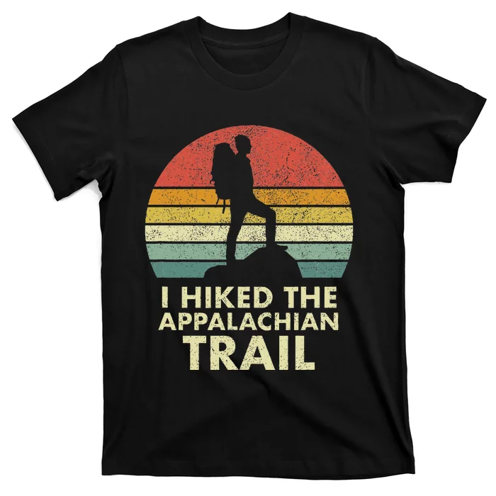 I Hiked The Appalachian Trail T-Shirt