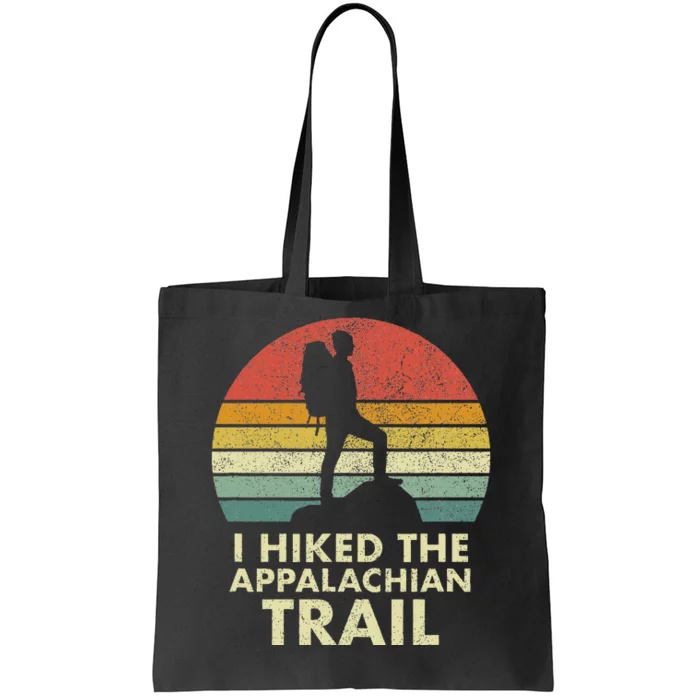 I Hiked The Appalachian Trail Tote Bag