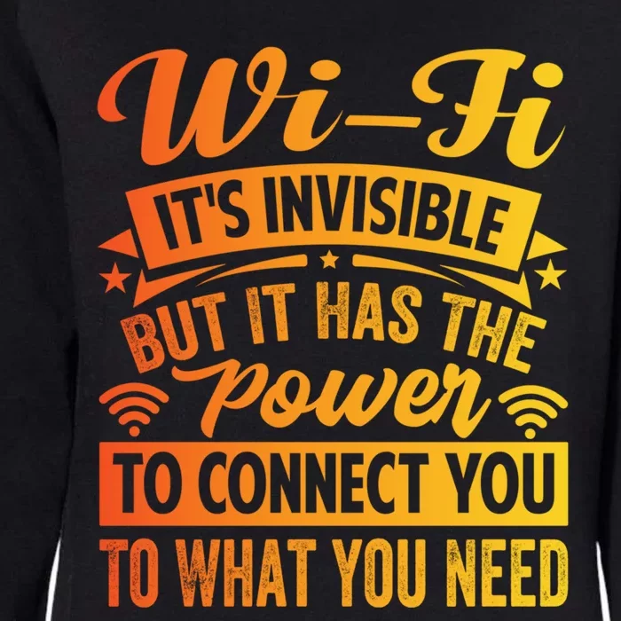 It Has The Power To Connect Funny Gift Womens California Wash Sweatshirt