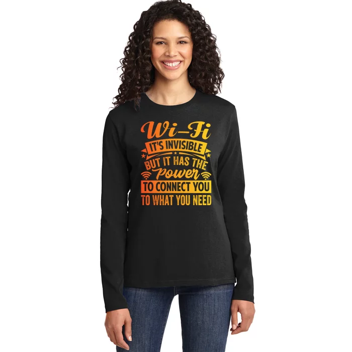 It Has The Power To Connect Funny Gift Ladies Long Sleeve Shirt