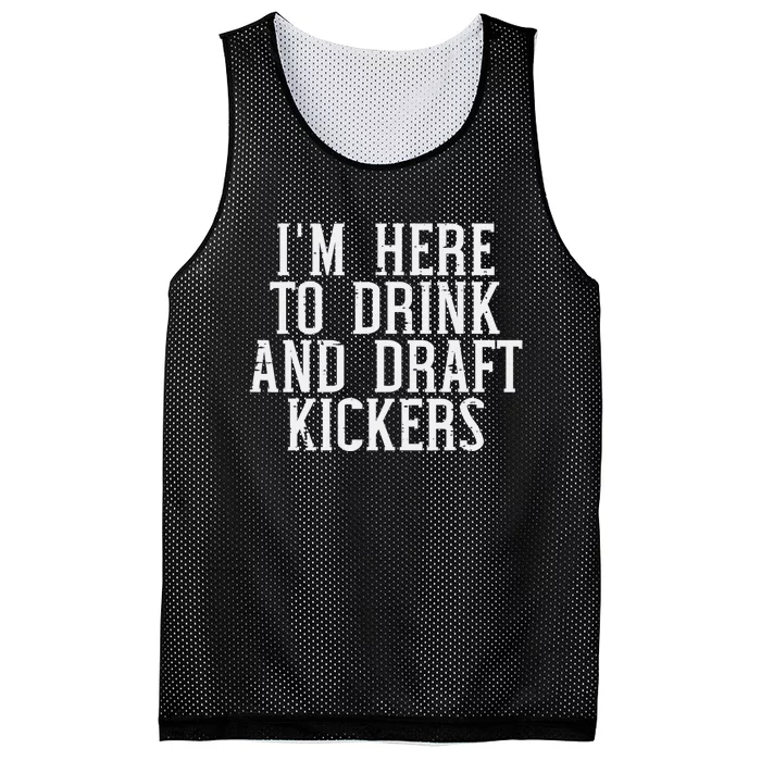 Im Here To Draft Kickers Funny Draft Party Fantasy Football Mesh Reversible Basketball Jersey Tank