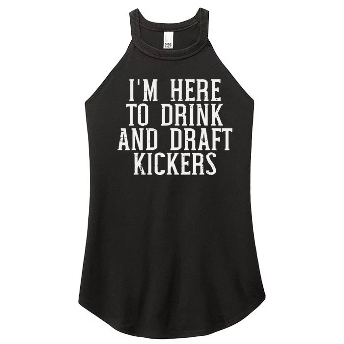 Im Here To Draft Kickers Funny Draft Party Fantasy Football Women’s Perfect Tri Rocker Tank