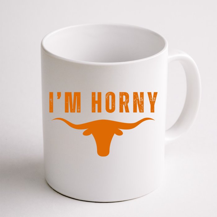 IM Horny Texas Front & Back Coffee Mug