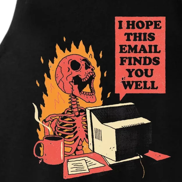 I Hope This Email Finds You Well Funny Skeleton Ladies Tri-Blend Wicking Tank