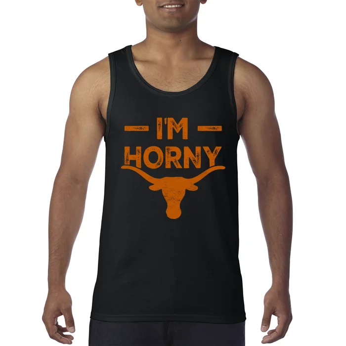 I’m Horny Texas Tank Top