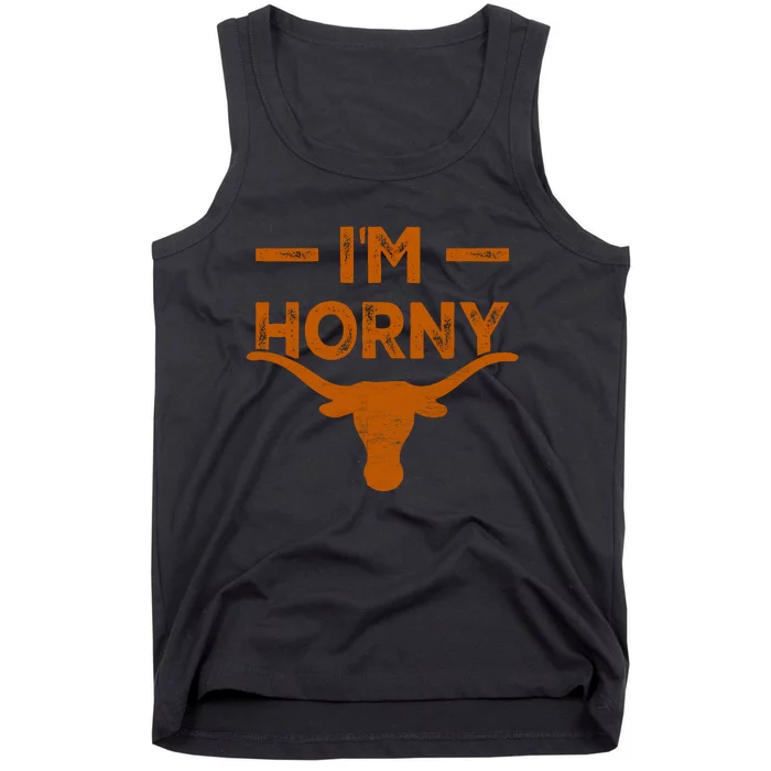 I’m Horny Texas Tank Top