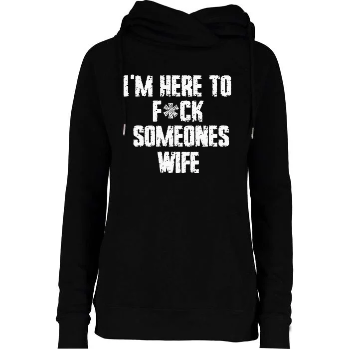 IM Here To Make Trouble Funny Family Saying Womens Funnel Neck Pullover Hood