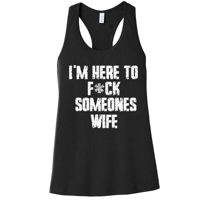 IM Here To Make Trouble Funny Family Saying Women's Racerback Tank