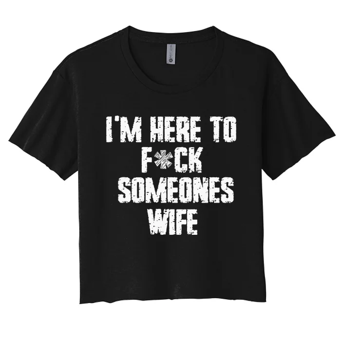 IM Here To Make Trouble Funny Family Saying Women's Crop Top Tee