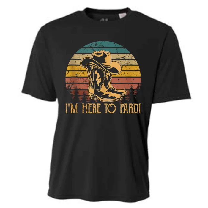 IM Here To Pardi Cowboy Sunset Boots Hats Sunset Cooling Performance Crew T-Shirt