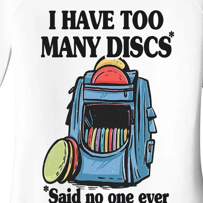 I Have Too Many Discs Disc Golf Backpack Funny Disc Golf Women's Perfect Tri Tunic Long Sleeve Shirt