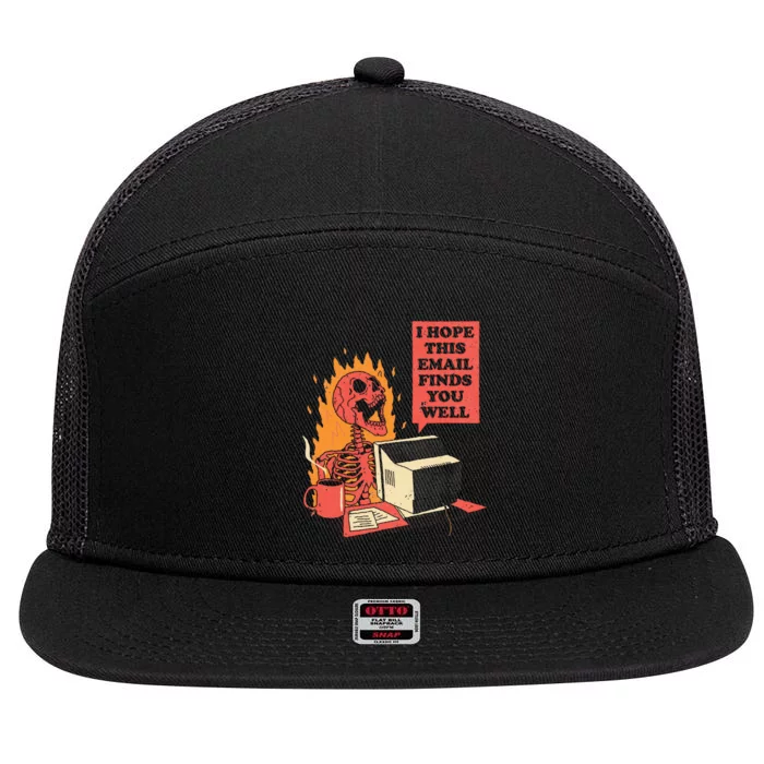 I Hope This Email Finds You Well Funny Skeleton 7 Panel Mesh Trucker Snapback Hat