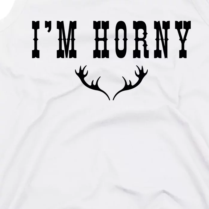 I’m Horny Texas Tank Top