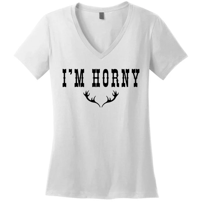 I’m Horny Texas Women's V-Neck T-Shirt