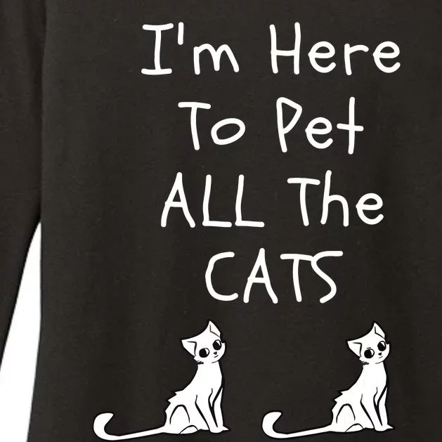 Im Here To Pet All The Cats Men Women Womens CVC Long Sleeve Shirt