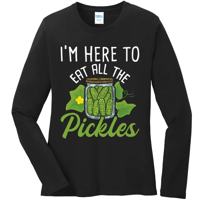 IM Here To Eat All The Pickles Pickle Cucumber Vegetarian Ladies Long Sleeve Shirt