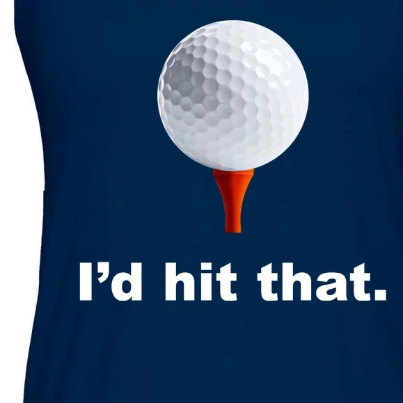 I'd Hit That Funny Golf Ladies Essential Flowy Tank