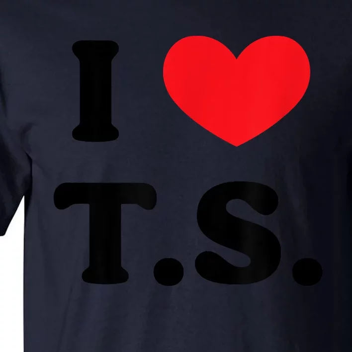 I Heart TS Tall T-Shirt