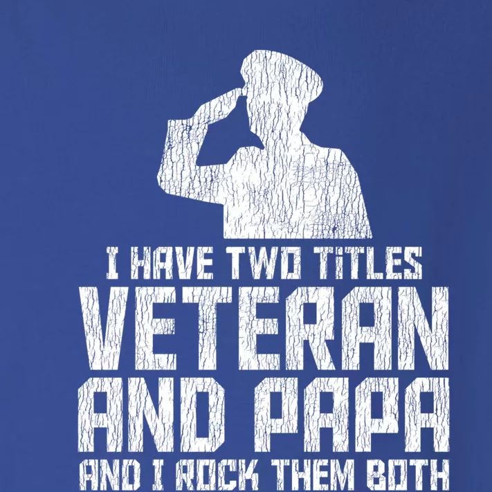 I Have Two Titles Veteran And Papa Proud Grandpa Veteran Dad Gift Toddler Long Sleeve Shirt