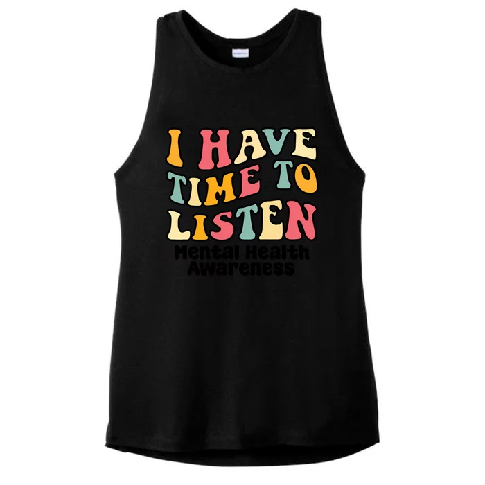 I Have Time To Listen Tal Health Awareness Gift Ladies Tri-Blend Wicking Tank