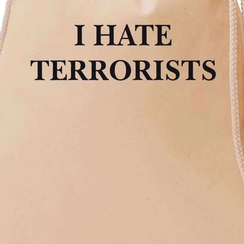 I Hate Terrorists Drawstring Bag