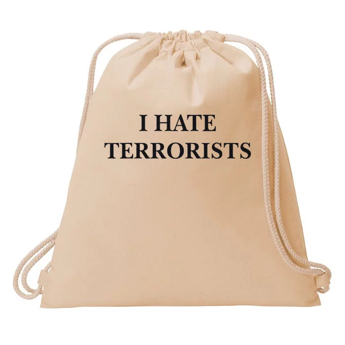 I Hate Terrorists Drawstring Bag