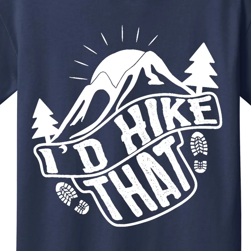 ID Hike That Funny Hiker Kids T-Shirt