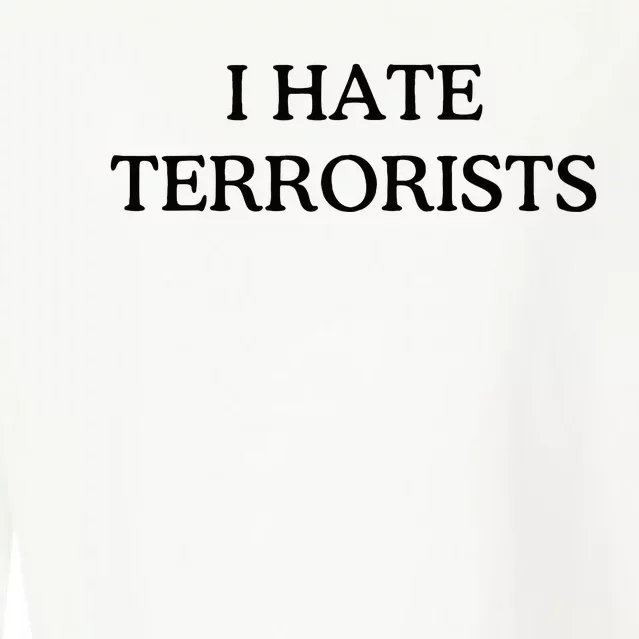 I Hate Terrorists Cropped Pullover Crew