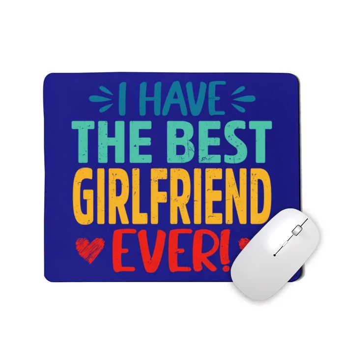 I Have The Best Friend Ever Funny Mom Mama Mother's Day Cute Gift Mousepad