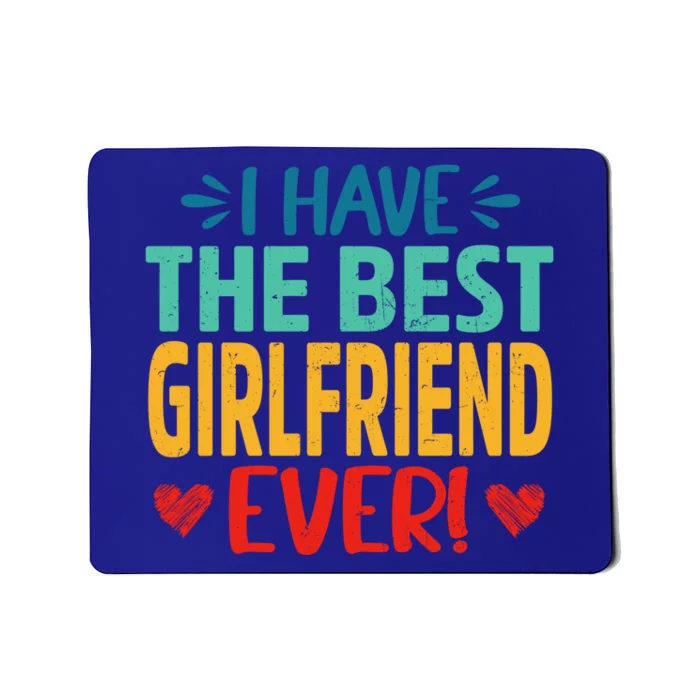 I Have The Best Friend Ever Funny Mom Mama Mother's Day Cute Gift Mousepad