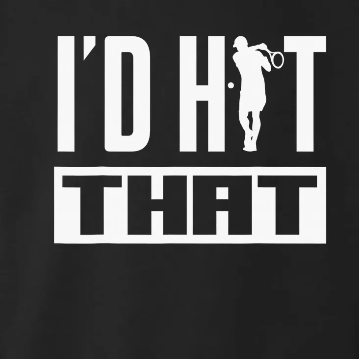 I´d Hit That Racquetball Racket Player Tennis Squash Toddler Hoodie