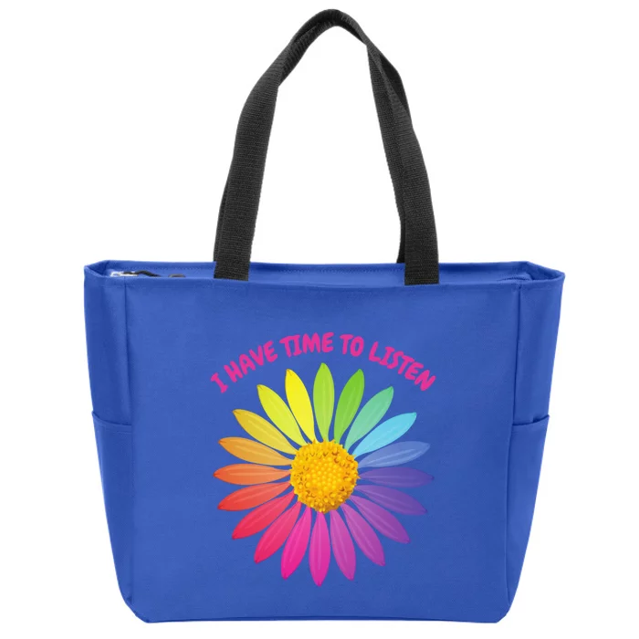 I Have Time To Listen Tal Health Rainbow Flower Gift Zip Tote Bag