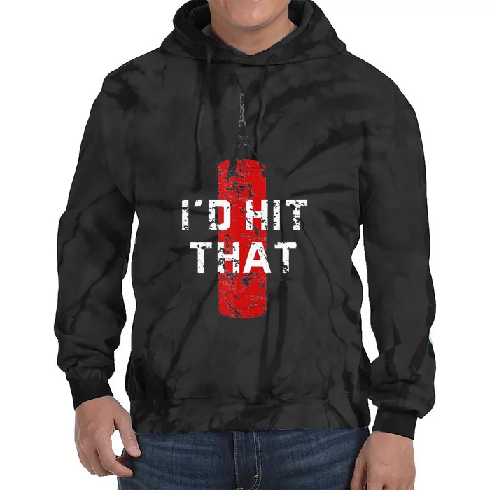 Id Hit That Funny Boxing Gift Idea For Men And Women Tie Dye Hoodie