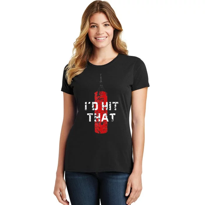 Id Hit That Funny Boxing Gift Idea For Men And Women Women's T-Shirt