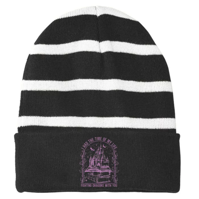 I Had The Time Of My Life Fighting Dragons With You Striped Beanie with Solid Band