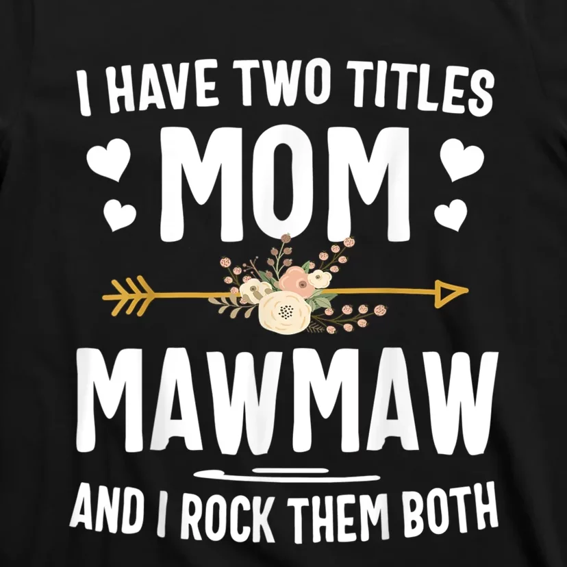 Mawmaw shirts best sale