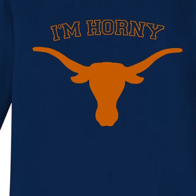 I’M Horny Texas Baby Long Sleeve Bodysuit