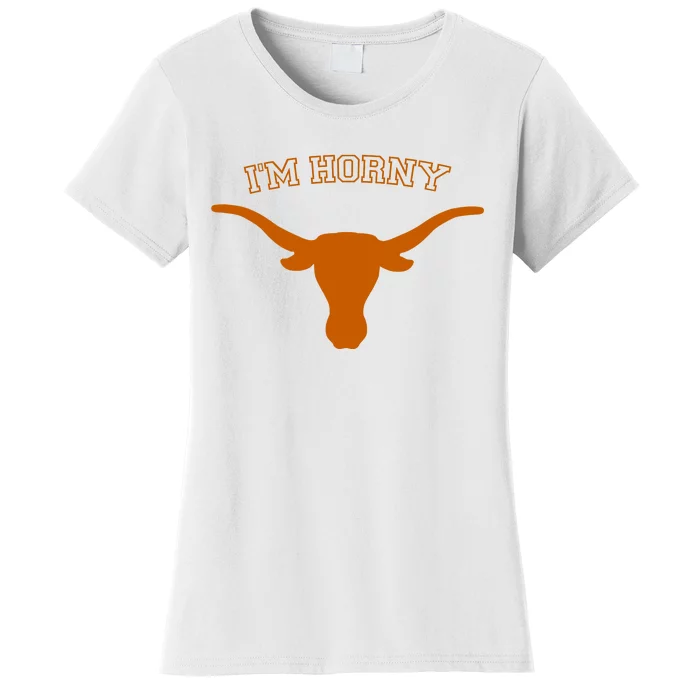 I’M Horny Texas Women's T-Shirt