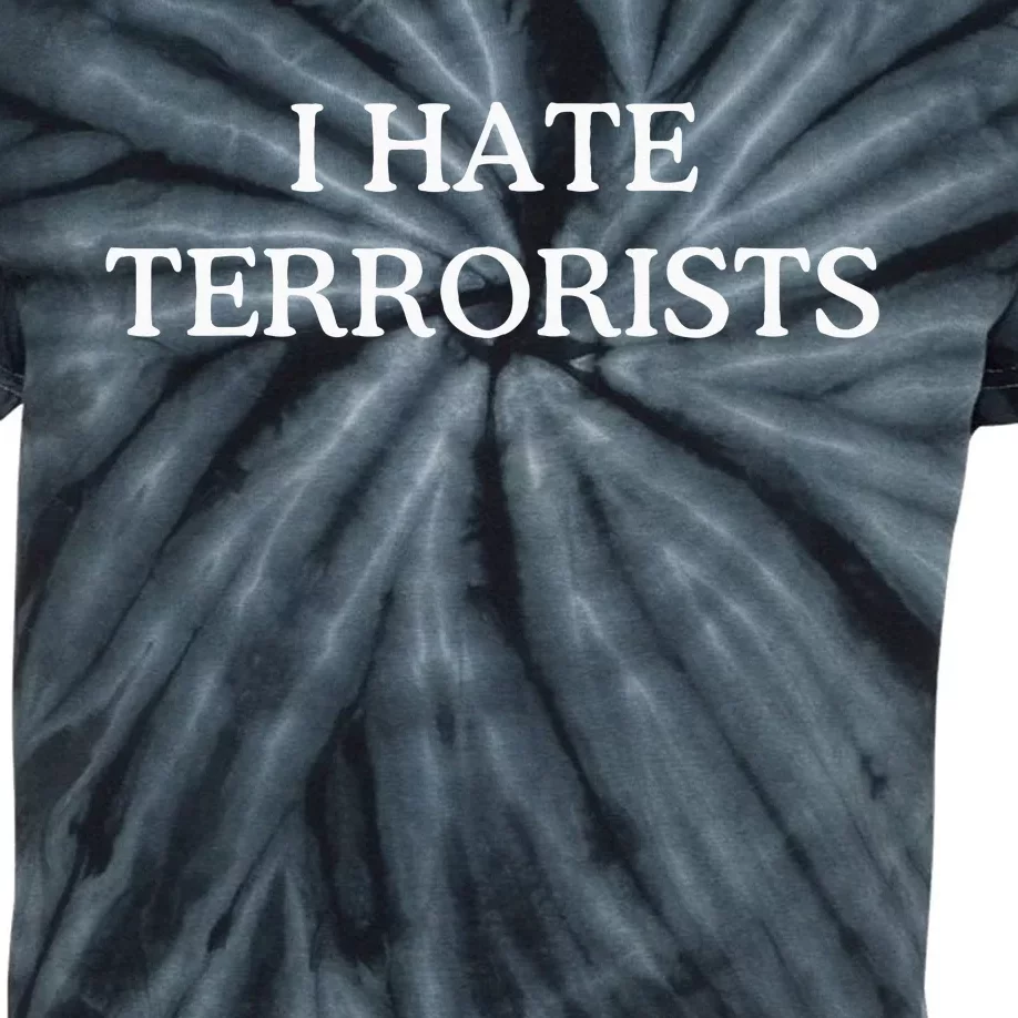 I Hate Terrorists Kids Tie-Dye T-Shirt