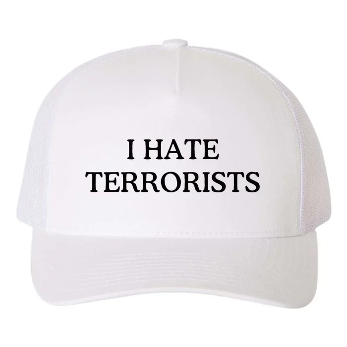 I Hate Terrorists Yupoong Adult 5-Panel Trucker Hat