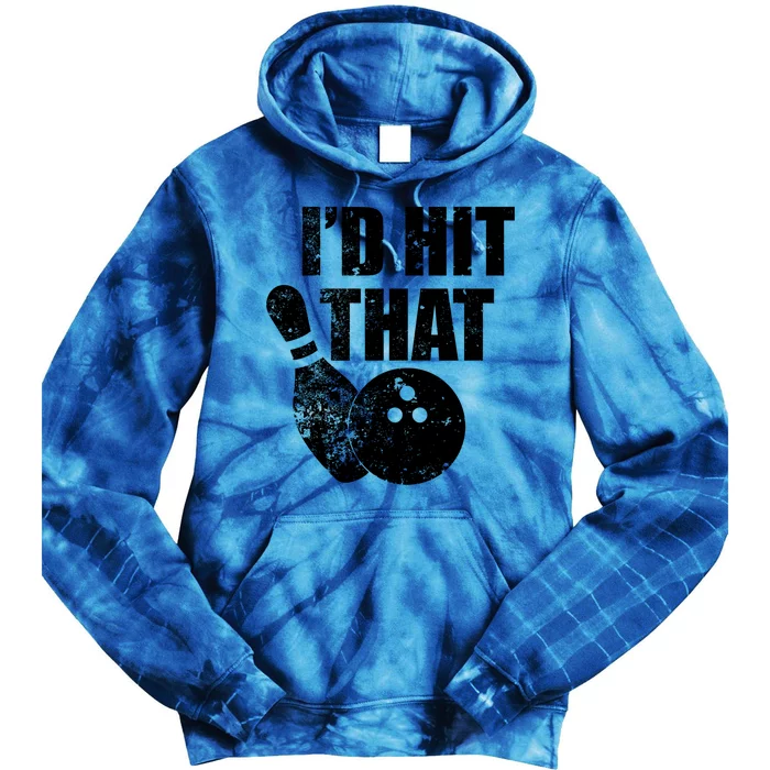 ID Hit That Funny Bowling Quote For Bowlers Cute Gift Tie Dye Hoodie