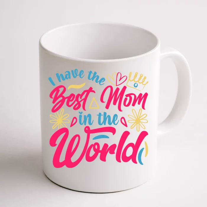 Best Mom Ever Coffee Mug Cup, for Birthday, Mother's Day